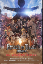 Attack On Titan: El Ataque Final