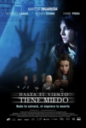 Hasta el Viento tiene Miedo