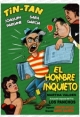 Tin-Tan: El Hombre Inquieto