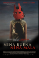 Niña Buena, Niña Mala