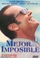 Mejor Imposible