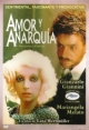Amor y Anarquía