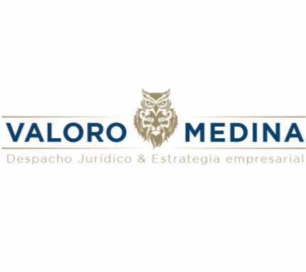 Valoro Medina - Despacho Jurídico & Estrategia Empresarial
