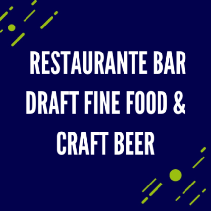 Restaurante Bar Draft Fine food & Craft beer