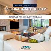 Fácil de usar - Domitek Automatización - Casas Inteligentes y Edificios Inteligentes