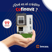 Sabías que juntos somos más fuertes? El crédito Cofinavit del Infonavit te permite unir tu crédito con el de un banco para alcanzar tus metas de tener un hogar. - Constructora Brecasa