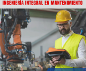  - Ingeniería Integral en Mantenimiento