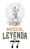  - MEZCAL LEYENDA DEL 77