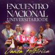 Encuentro Nacional Universitario de Danza Folklórica en Pareja