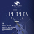 Sinfónica Azteca Temporada 2025