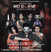 Historias para No Dormir - Obra de Teatro