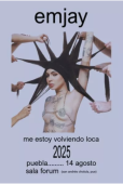 Emjay en Puebla