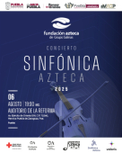 Sinfónica Azteca Temporada 2025