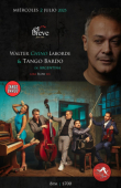 Walter el Chino Laborde y Tango Bardo en Puebla