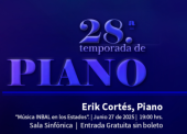 28° Temporada de Piano en Puebla 