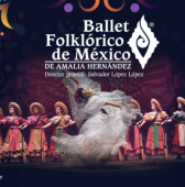 Ballet Folklórico de México de Amalia Hernández