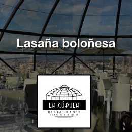 LASAÑA BOLOÑESA - IDEAS DE LA CÚPULA RESTAURANTE - Restaurante La Cúpula - Puebla