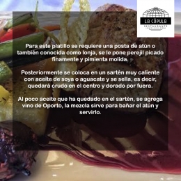 ATÚN SELLADO EN SALSA DE OPORTO - Restaurante La Cúpula - Puebla