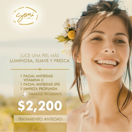 Luce una piel espectacular con el paquete de faciales que tenemos para ti, exfoliante, luminosidad y...