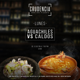 Lunes de aguachile vs caldos
 - Crudencia Cantina Picante - Puebla