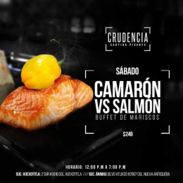 Jueves a Domingo buffet de mariscos
 - Crudencia Cantina Picante - Puebla