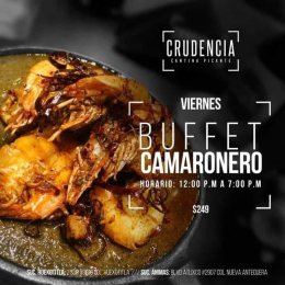Jueves a Domingo: Buffet Camaronero - Crudencia Cantina Picante - Puebla