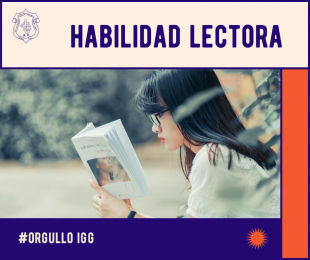 Fomentamos la lectura y desarrollamos la habilidad lectora  - Instituto Gonzalo García A.C - Puebla