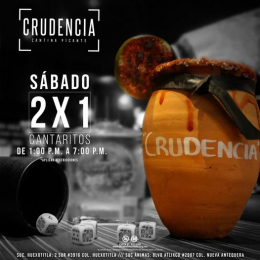 Cantaritos al 2x1de 1:00pm a 7:00pm o hasta agotar existencia. 
*Aplica Restricciones - Crudencia C...
